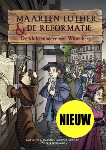 9789059990579 maarten luther en de reformatie de klokkenluider van wittenberg 9789059990579