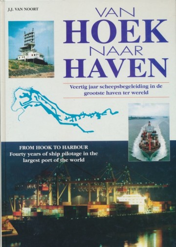 9789060135242 noort jj van   van hoek naar haven 9789060135242