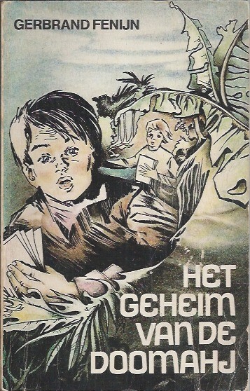 9789060673522 fenijn gerbrand  het geheim van de doomahi 9789060673522