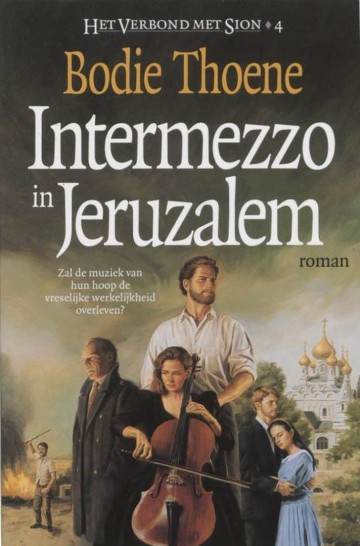 9789060677162 thoene bodie   intermezzo in jeruzalem 9789060677162