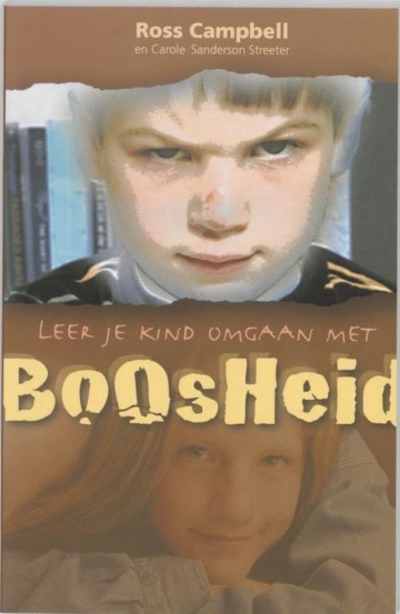 9789060677292 leer je kind omgaan met boosheid   ross campbell en carole sanderson streeter 9789060677292