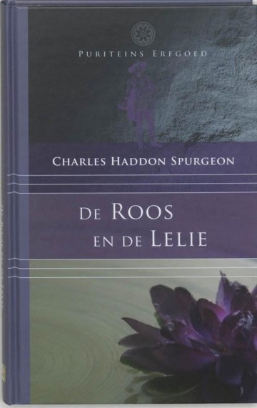 9789061402800 spurgeon ch   de roos en de lelie 9789061402800 0