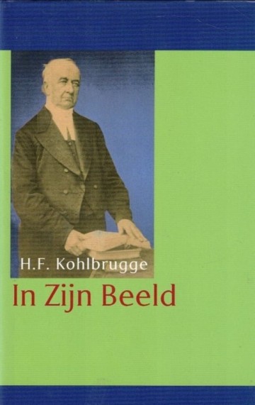 9789061409021 hf kohlbrugge in zijn beeld 9789061409021 groot goudriaan 9789061409021