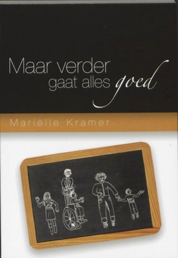 9789063534707 kramer marielle   maar verder gaat alles goed 9789063534707