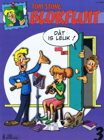 9789069112565 blokfluit dat is leuk deel 3 tom stone 9789069112565