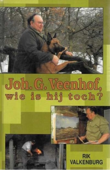 9789071272301 valkenburg rik   johan g veenhof wie is hij toch 9789071272301