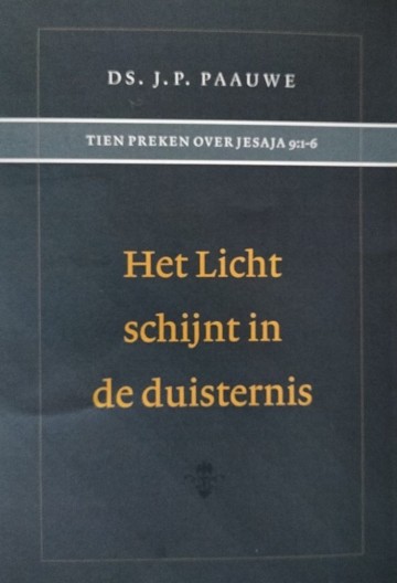 9789072048431 paauwe ds jp   het licht schijnt in de duisternis 9789072048431
