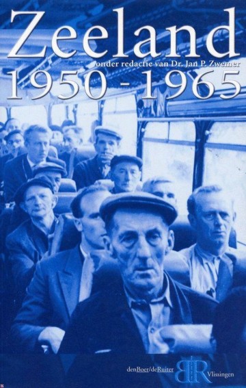 9789074576567 j zwemer zeeland 1950 1965 j zwemer 9789074576567