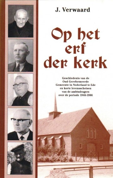 9789076430102 verwaard j   op het erf der kerk 9789076430102 verwaard ede