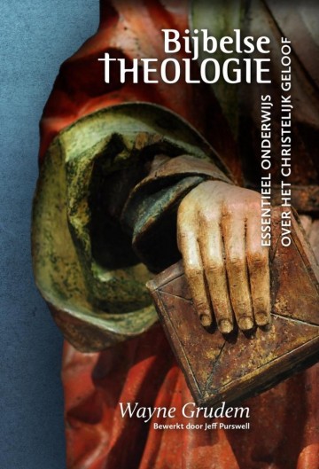 9789079465880 grudem wayne   bijbelse theologie 9789079465880