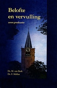 Mallan, ds. F. - Belofte en Vervulling