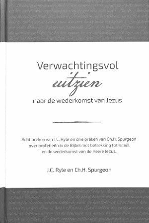 9789083246901jc ryle verwachtingsvol uitzien naar de wederkomst 9789083246901