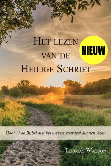 9789083259024 thomas watson hoe wij de bijbel met het meeste voordeel kunnen lezen