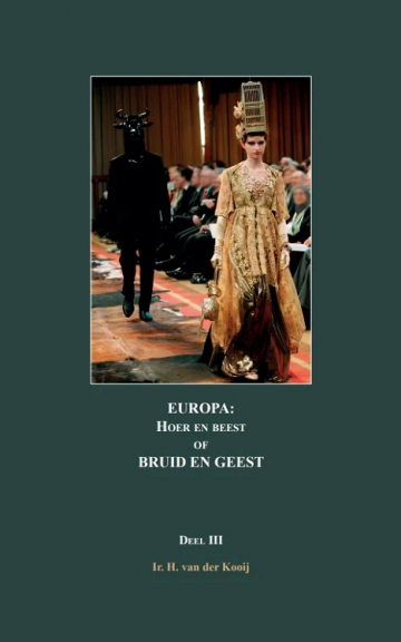9789083259031 kooij ir h van der   europa hoer en beest of bruid en geest 9789083259031