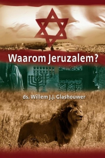 9789085201069 glashouwer wj   waarom jeruzalem 9789085201069