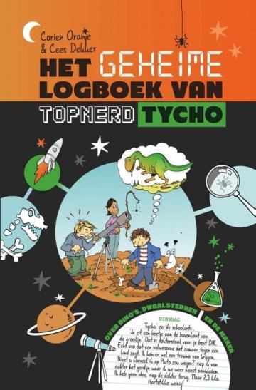 9789085432852 oranje corien   het geheim logboek van topnerd tycho 9789085432852