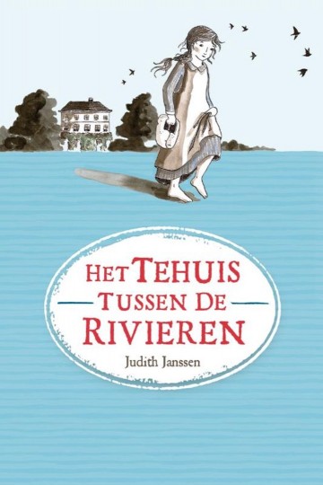 9789085433484 janssen judith   het tehuis tussen de rivieren 9789085433484
