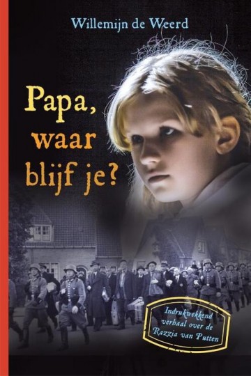 9789085434320 weerd willemijn de   papa waar blijf je 9789085434320