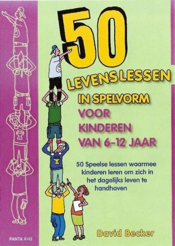 9789088400308 50 levenslessen in spelvorm voor kinderen 6 12 jaar 9789088400308