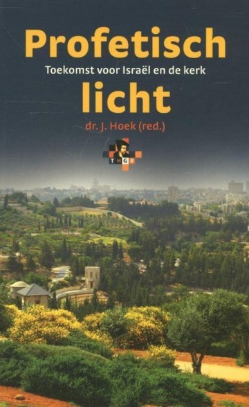 9789088970634 dr j hoek profetisch licht 9789088970634