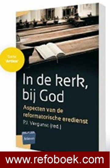 Vergunst, dr. P.J. - In de kerk, bij God