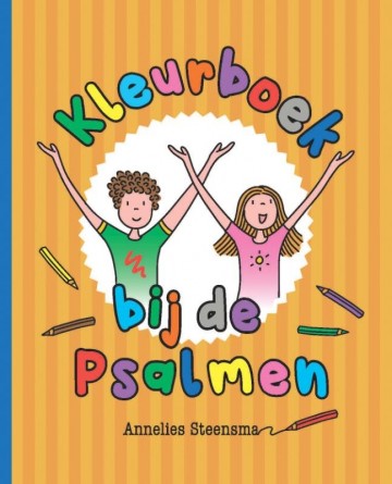 9789088974625 steensma annelies   kleurboek bij de psalmen 9789088974625 kleurboek bij de psalmen 9789088974625