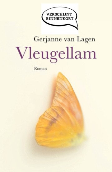 9789088974946 lagen gerjanne van   vleugellam 9789088974946 binnenkort