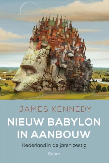 9789089539519 james kennedy nieuw babylon in aanbouw 9789089539519