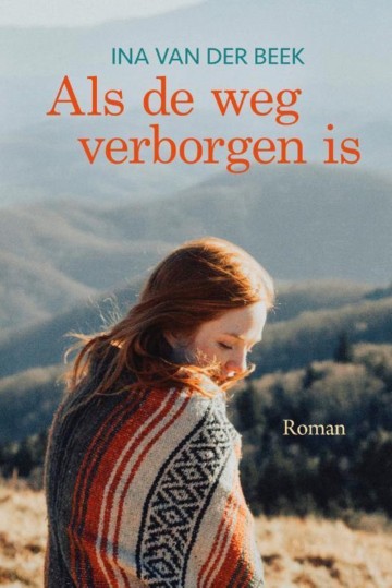 9789401914857 beek ina van der   als de weg verborgen is 9789401914857