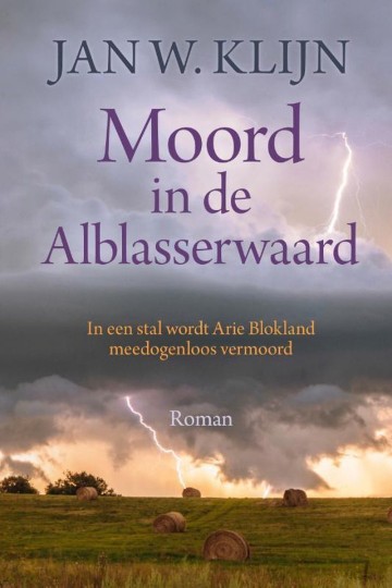 9789401916011 jan w klijn moord in de alblasserwaard 9789401916011