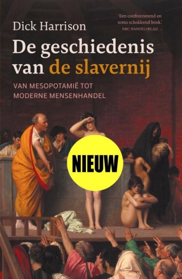 9789401919883 harrison dick   de gescheidenis van de slavernij 9789401919883