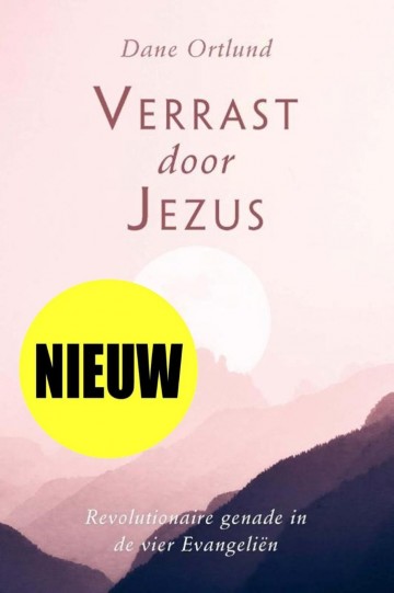 9789402909746 dane ortlund verrast door jezus revolutionaire genade in de vier evangelien 9789402909746 uitgeverij de banier 0