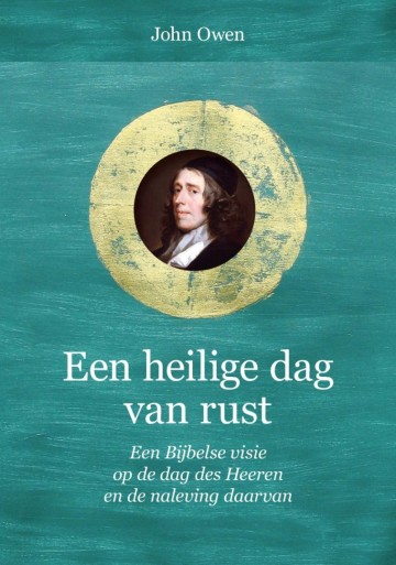 9789402909821 een heilige dag van rust 9789402909821 john owen uitgeverij de banier