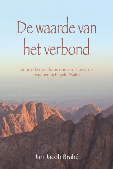 9789402909920 de waarde van het verbond ds jmd de heer 9789402909920 9789402909920 jan jacob brahe uitgeverij de banier