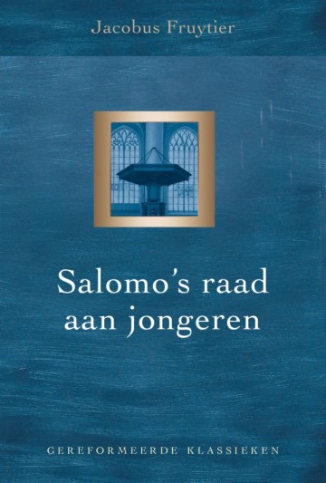 9789402911923 jacobus fruytier salomos raad aan jongeren 9789402911923