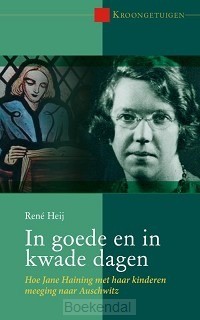 9789402912777   heij rene   in goede en in kwade dagen
