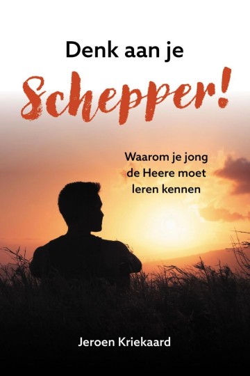 9789402914726 kriekaard jeroen   denk aan je schepper   salomos raad aan de jeugd voor jongeren 9789402914726 0