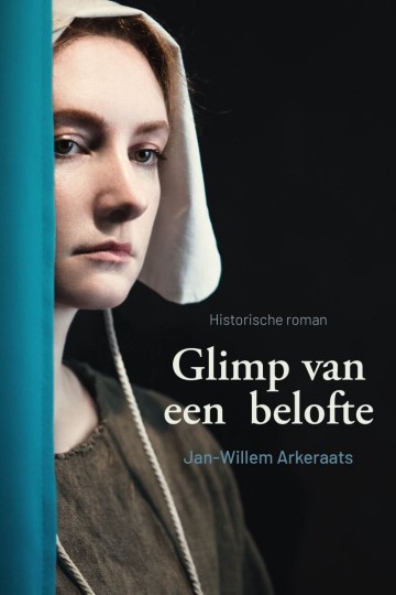 9789402914931 arkeraats jan willem   glimp van een belofte 9789402914931