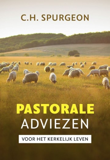 9789402916591 spurgeon ch   pastorale adviezen vooir het kerkelijke leven 9789402916591