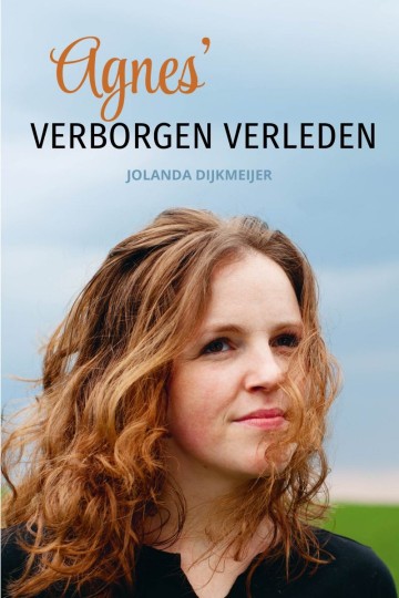 9789402917116 dijkmeijer jolanda   agnes verborgen verleden 9789402917116