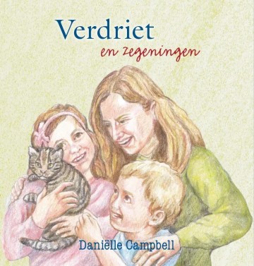 9789402917796 campbell vogelaar danielle   verdriet en zegeningen 9789402917796