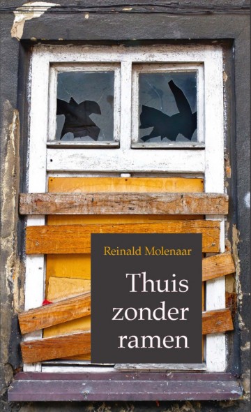 9789462782631 molenaar reinbald   thuis zonder ramen 9789462782631
