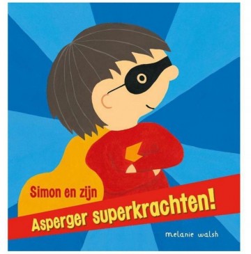 9789463130127 walsh melanie   simon en zin asperger superkrachten 9789463130127