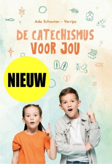 9789463350358 de catechismus voor jou schouten verrips