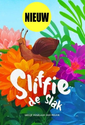 9789463351461 geesje vogelaar van mourik sliffie de slak uitgeverij om sions wil lumen