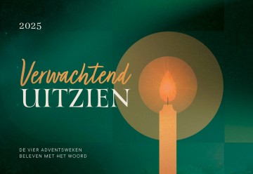 9789463351607 schouten verrips ada   verwachtend uitzien   vier adventsweken beleven vanuit gods woord 9789463351607