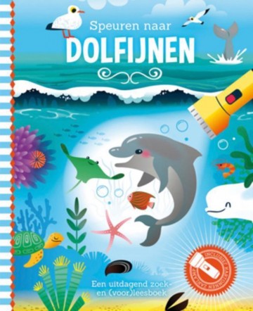 9789463544405 speuren naar dolfijnen   uitdagend zoek  en voorlees boek 9789463544405