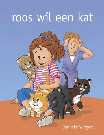 9789463700108 wiegers janneke   roos wil een kat 9789463700108