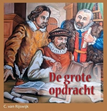 9789463701150 rijswijk c van   de grote opdracht 9789463701150