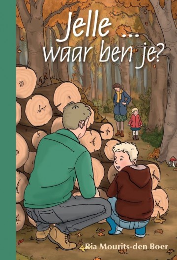 9789463702539 ria mourits den boer jelle waar ben je 9789463702539